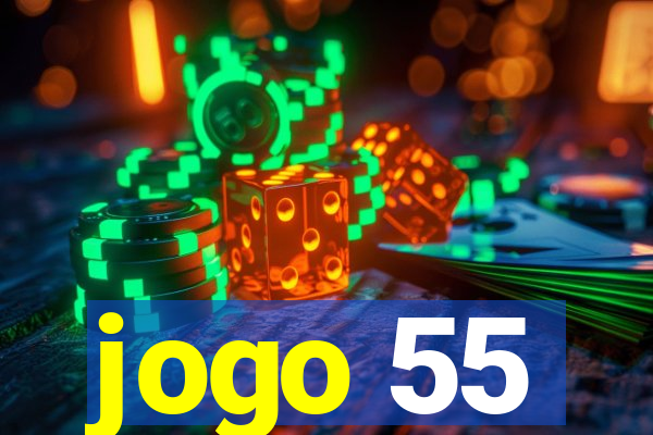 jogo 55